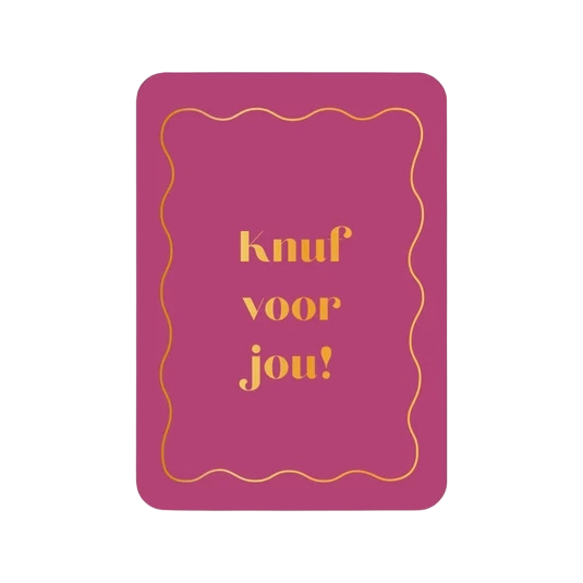 Kaart | Knuf Voor Jou (met goudfolie)