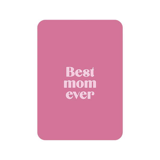Kaart | Best Mom ever