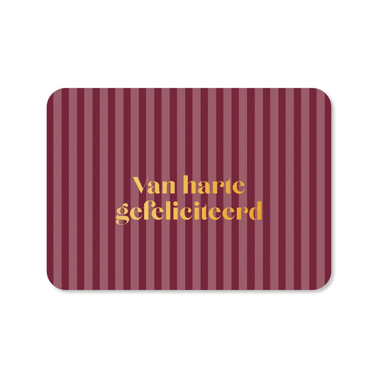 Kaart | Van harte gefeliciteerd streep (met goudfolie)
