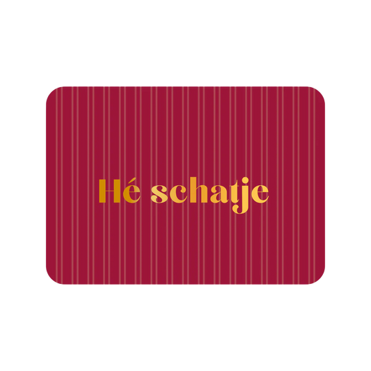 Kaart | Hé Schatje (goudfolie)