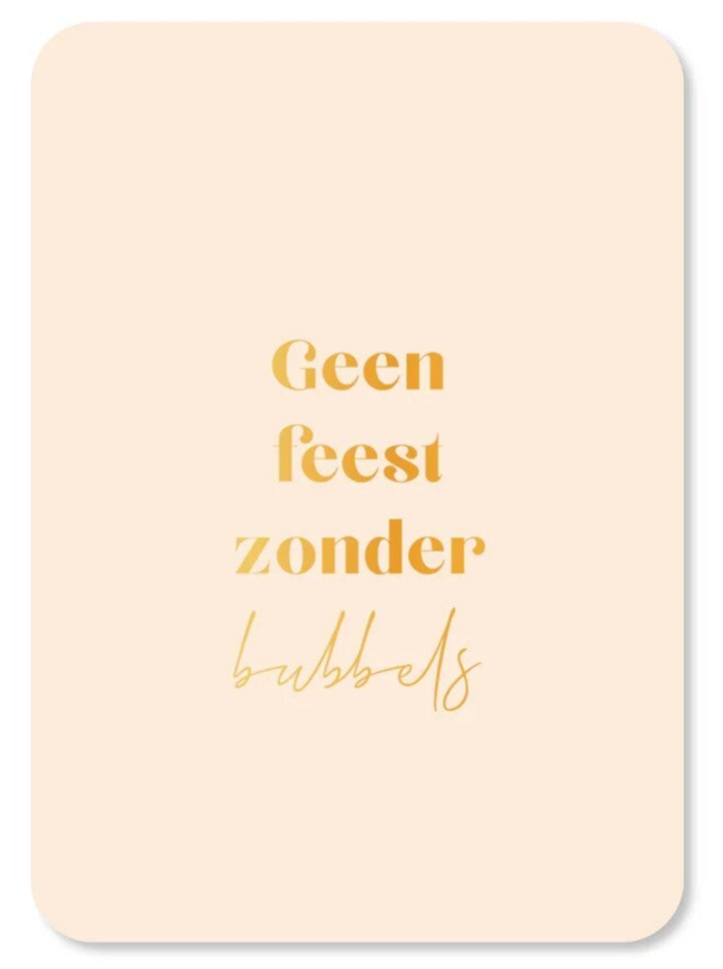 Kaart | geen feest zonder bubbels